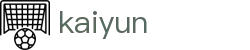 Kaiyun - 开云（CN）官方网 - 赛事入口与官网登录